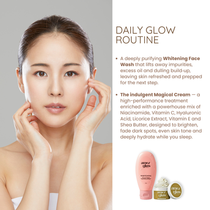 Daily Glow Routine (cream & Facewash)